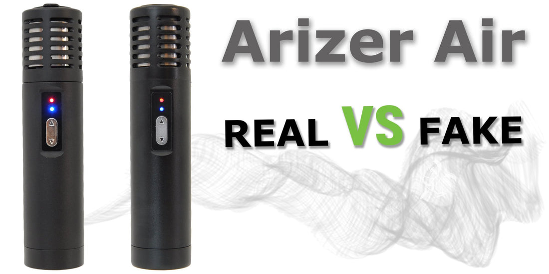 Fake Arizer Air VS Real! Spoiler alert, the real version is better